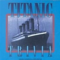 Titanic Trivia (Paperback)