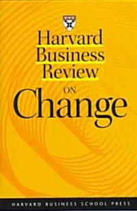 [중고] Harvard Business Review on Change (Paperback)