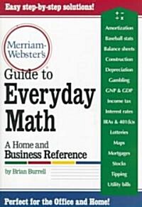 Merriam-Websters Guide to Everyday Math (Paperback)