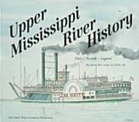 Upper Mississippi River History (Paperback, 2nd)