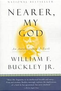 Nearer, My God: An Autobiography of Faith (Paperback)