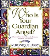 Who Is Your Guardian Angel? (Paperback)