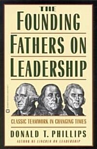 [중고] Founding Fathers on Leadership (Paperback)