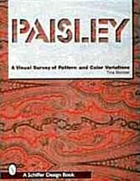 Paisley: A Visual Survey of Pattern and Color Variations (Paperback)