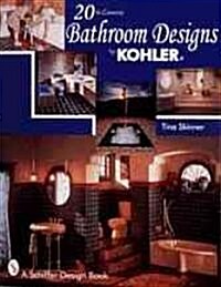 20th Century Bathroom Design by Kohler (Paperback)