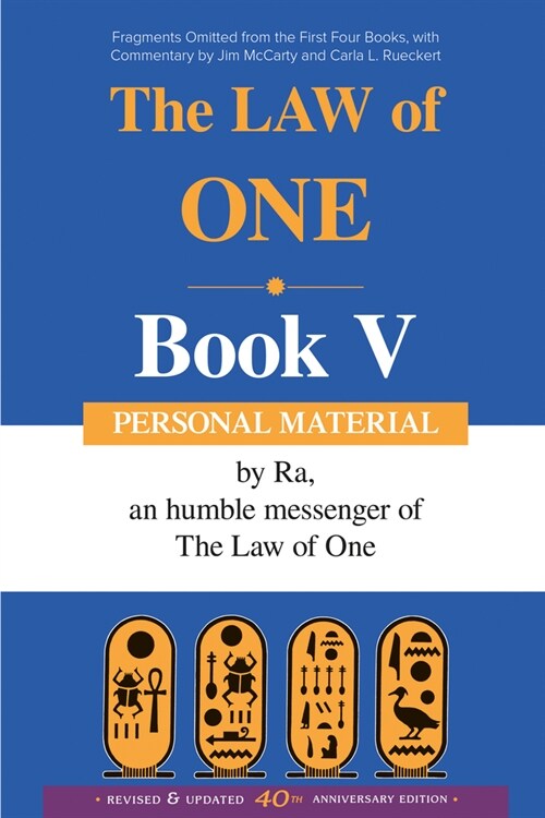 The Law of One, Book V: Personal Material-Fragments Omitted from the First Four Books (Paperback)