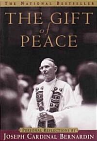 [중고] The Gift of Peace: Personal Reflections (Paperback, Deckle Edge)