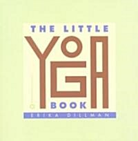 The Little Yoga Book (Paperback)