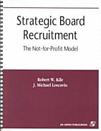 Strategic Board Recruitment (Paperback, Spiral)