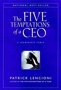 The Five Temptations of a Ceo (Hardcover)
