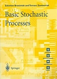 Basic Stochastic Processes: A Course Through Exercises (Paperback, 1999. Corr. 3rd)