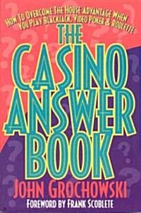 The Casino Answer Book (Paperback)