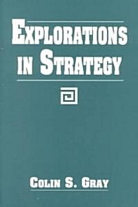 Explorations in Strategy (Paperback)