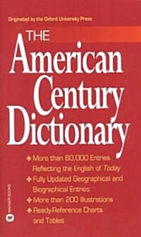 The American Century Dictionary (Mass Market Paperback)