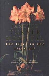 The Tiger in the Tiger Pit (Paperback)