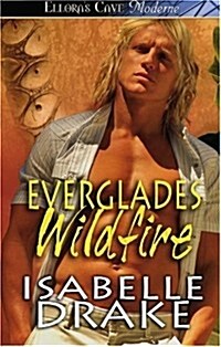 Everglades Wildfire (Paperback)