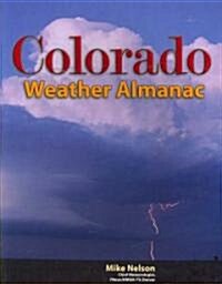 Colorado Weather Almanac (Paperback)