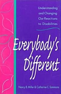 Everybodys Different (Paperback)
