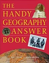 The Handy Geography Answer Book (Paperback)