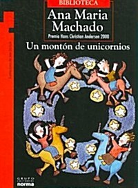 Un Mont? de Unicornios (Paperback)