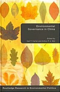 Environmental Governance in China (Hardcover)