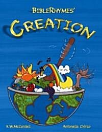 BibleRhymes Creation (Hardcover, 1st)