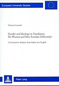 Gender and Ideology in Translation (Paperback, 1st)