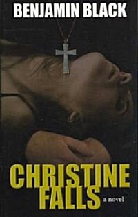 Christine Falls (Hardcover, Large Print)