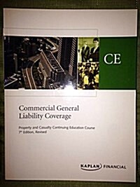 Commercial General Liability Coverage Text (Paperback)