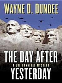 The Day After Yesterday (Hardcover)