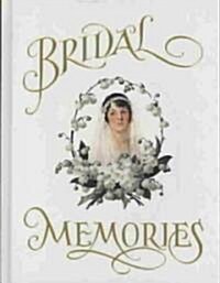 Bridal Memories (Hardcover, Illustrated)