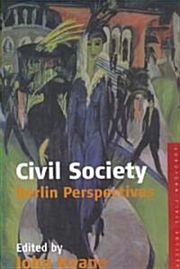 Civil Society : Berlin Perspectives (Paperback)