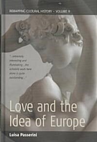 Women and Men in Love : European Identities in the Twentieth Century (Hardcover)
