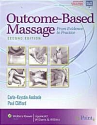 Outcome-Based Massage (Paperback, 2nd, PCK)