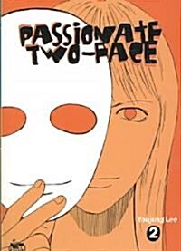 Passionate Two-Face 2 (Paperback)