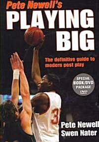 Pete Newells Playing Big [With DVD] (Paperback)