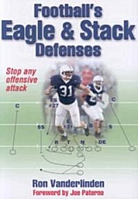 Footballs Eagle & Stack Defenses (Paperback)