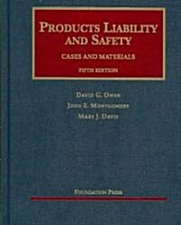 Products Liability and Safety (Hardcover, 5th)