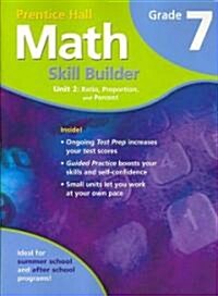 Math Summer School Program Grade 7 Unit 2: Ratio 2007c (Paperback)