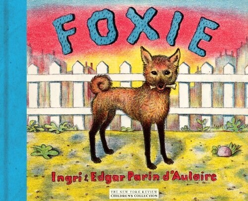 Foxie, the Singing Dog (Hardcover)