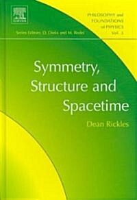 Symmetry, Structure, and Spacetime (Hardcover, 3 ed)