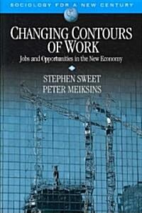 Changing Contours of Work (Paperback)