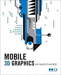 [중고] Mobile 3D Graphics: With OpenGL ES and M3G (Hardcover)