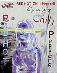 Red Hot Chili Peppers - By the Way (Paperback)