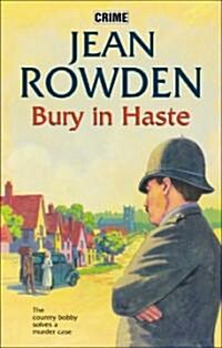 Bury in Haste (Hardcover)