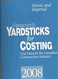 Yardsticks for Costing 2008 (Paperback, Spiral)