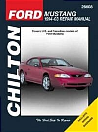 Ford Mustang (Chilton) : 94-04 (Paperback)