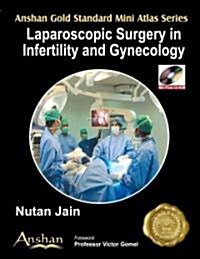 Mini Atlas of Endoscopic Surgery in Infertility and Gynaecology (Paperback)