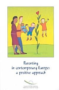 Parenting in Contemporary Europe (Paperback)