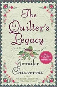 The Quilters Legacy (Paperback, Reprint)